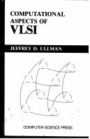 Computational_Aspects_of_VLSI_Very_Large_Scale_Integration_Ullman.pdf